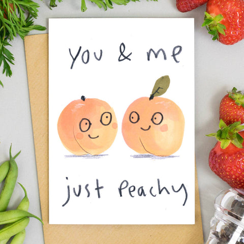You & Me, Just Peachy Card – two smiling peaches illustration